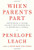 When Parents Part: How Mothers and Fathers Can Help Their Children Deal with Separation and Divorce
