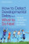 How to Detect Developmental Delay and What to Do Next: Practical Interventions for Home and School
