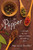 Pepper: A History of the World's Most Influential Spice