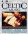 Celtic Music : 3rd Ear - The Essential Listening Companion