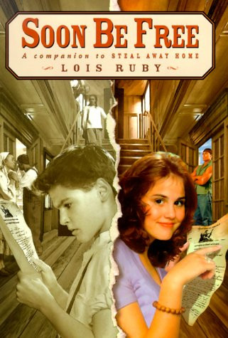 Soon Be Free (Companion To: Steal Away Home)