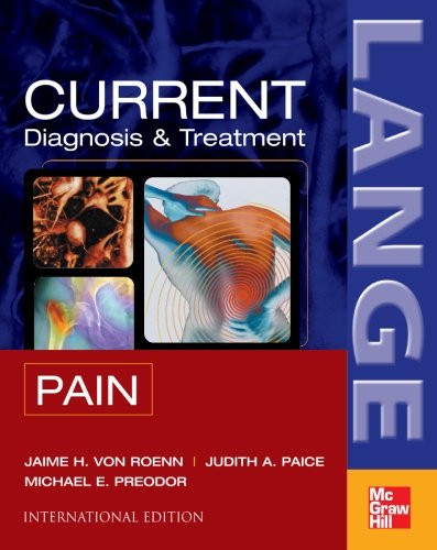 CURRENT Diagnosis & Treatment of Pain (LANGE CURRENT Series)