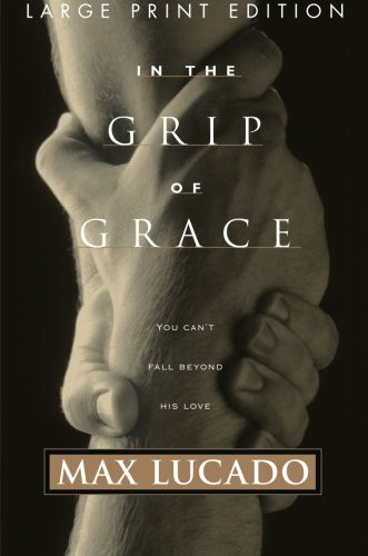 In The Grip Of Grace