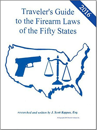 2015 Traveler's Guide to the Firearms Laws of the Fifty States