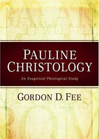 Pauline Christology: An Exegetical-Theological Study