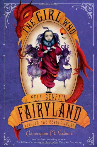 2: The Girl Who Fell Beneath Fairyland and Led the Revels There