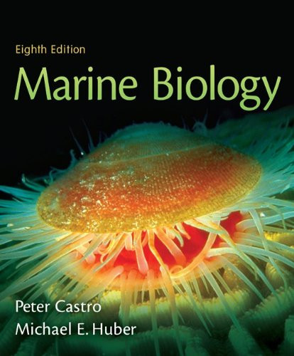 Castro, Marine Biology  2010, 8e, Student Edition (Reinforced Binding) (A/P MARINE BIOLOGY)