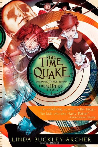 The Time Quake (The Gideon Trilogy)