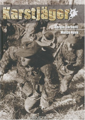 Karstjger: Guerilla and anti guerrilla in Ozah (1942-1945) (French Edition)