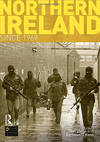 Northern Ireland Since 1969 (Seminar Studies)