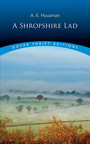 A Shropshire Lad (Dover Thrift Editions)