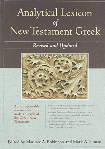 Analytical Lexicon of New Testament Greek (English and Greek Edition)