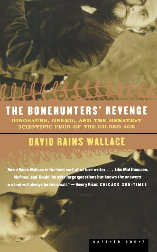 The Bonehunters' Revenge: Dinosaurs and Fate in the Gilded Age
