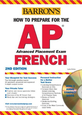 How to Prepare for the AP French with Audio CDs (Barron's How to Prepare for AP French)