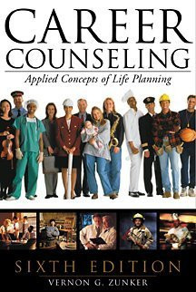Career Counseling: Applied Concepts of Life Planning