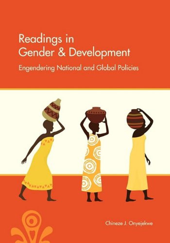 Readings in Gender and Development: Engendering National and Global Policies