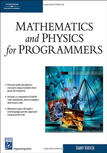 Mathematics and Physics for Programmers (Programming Series)