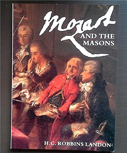 Mozart and the Masons: New Light on the Lodge Crowned Hope