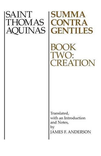 002: Summa Contra Gentiles: Book Two: Creation