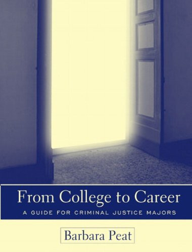 From College to Career: A Guide for Criminal Justice Majors