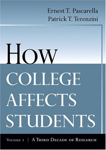 2: How College Affects Students: A Third Decade of Research