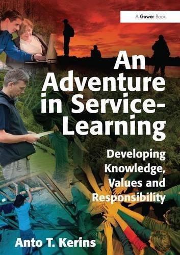 An Adventure in Service-Learning: Developing Knowledge, Values and Responsibility