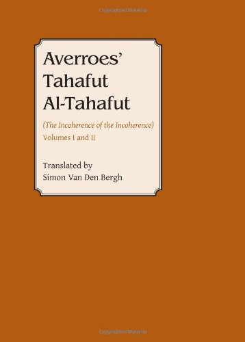 1 & 2: Tahafut al Tahafut (The Incoherence of the Incoherence) (Gibb Memorial Trust Arabic Studies) (Arabic Edition)