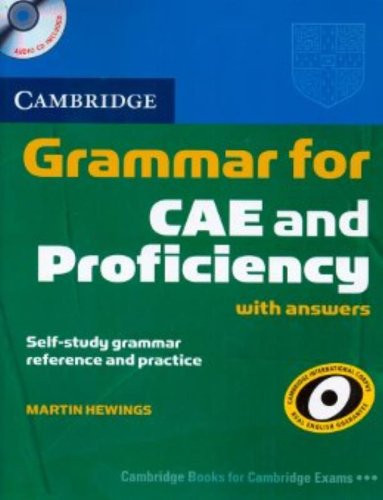 Cambridge Grammar for CAE and Proficiency Student Book with Answers and Audio CDs (2) (Cambridge Books for Cambridge Exams)