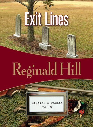 Exit Lines: Dalziel & Pascoe #8