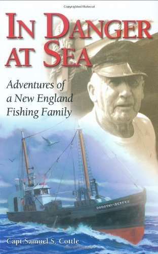 In Danger at Sea: Adventures of New England Fishing Family