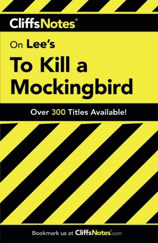 On Lee's To Kill a Mockingbird (Cliffs Notes)