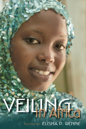 Veiling in Africa (African Expressive Cultures)