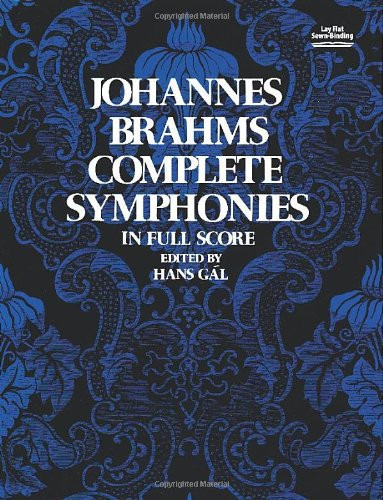 Johannes Brahms Complete Symphonies in Full Score (Vienna Gesellschaft Der Musikfreunde Edition)