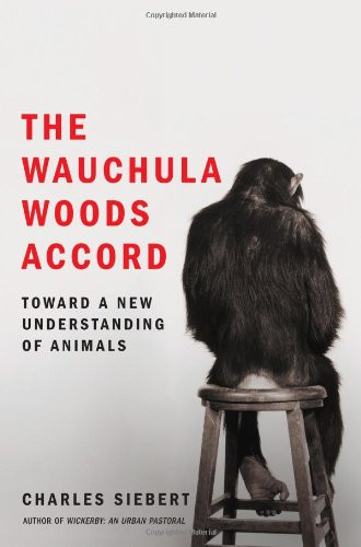 The Wauchula Woods Accord: Toward a New Understanding of Animals