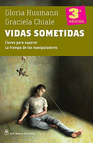 Vidas sometidas (Spanish Edition)
