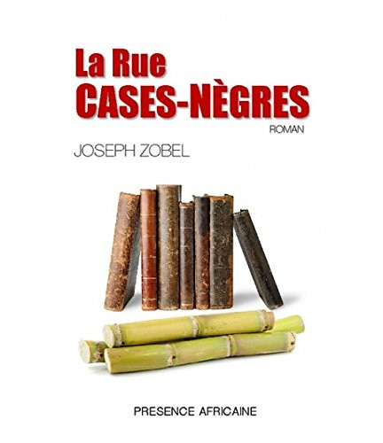 LA Rue Cases Negres (French Edition)