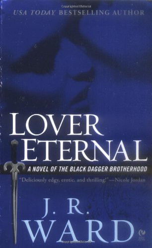 Lover Eternal (Black Dagger Brotherhood, Book 2)