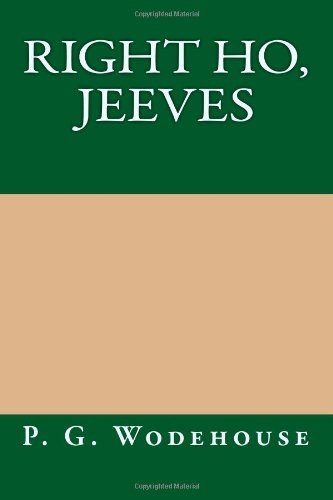 Right Ho, Jeeves