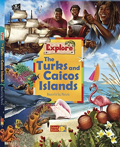 Explore: The Turks and Caicos Islands