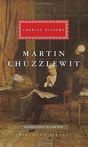 Martin Chuzzlewit (Everyman's Library Classics & Contemporary Classics)