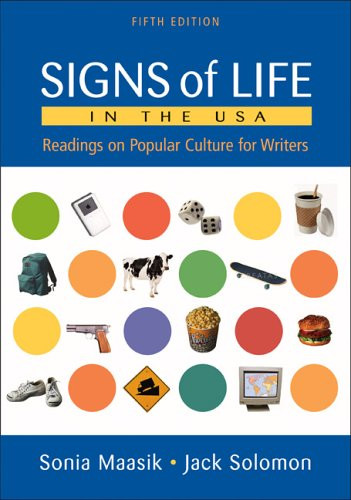 Signs of Life in the USA: Readings on Popular Culture for Writers