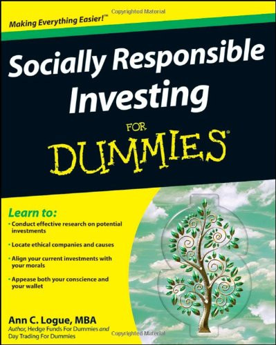 Socially Responsible Investing For Dummies