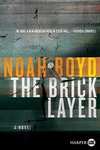 The Bricklayer: A Novel (Steve Vail Novels)
