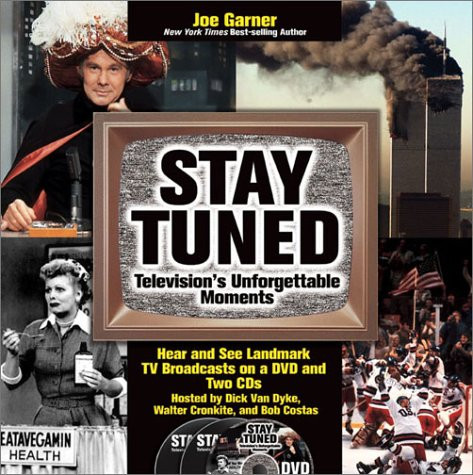 Stay Tuned:  Television's Unforgettable Moments