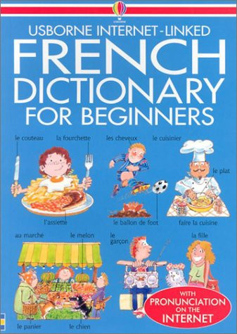French Dictionary for Beginners (English and French Edition)