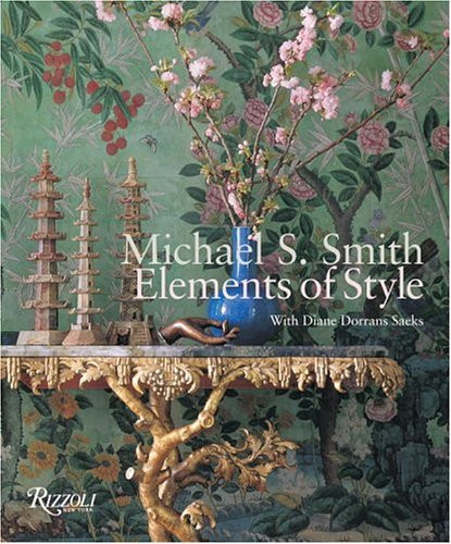Michael S. Smith: Elements of Style