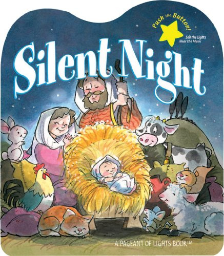 Silent Night (Pageant of Lights Book)