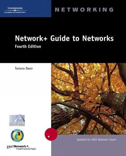 Network+ Guide to Networks (Networking)