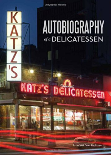 Katz's: Autobiography of a Delicatessen