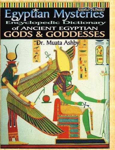 Egyptian Mysteries: Ancient Egyptian Gods and Goddesses, Vol. 2